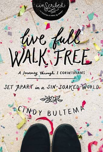 Live Full, Walk Free: Set Apart in a Sin-Soaked World
